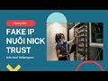 Hướng dẫn fake ip trình duyệt Chrome, Firefox, Opara, Edge trên tool Hidemyacc | VSIS.NET