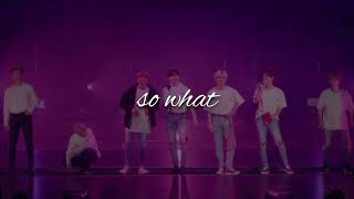 BTS so what (speed up + reverb)