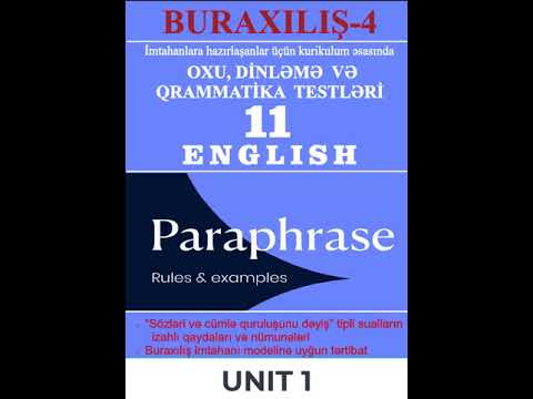 11-Cİ SİNİF | PARAPHRASE, READING, LISTENING, GRAMMAR