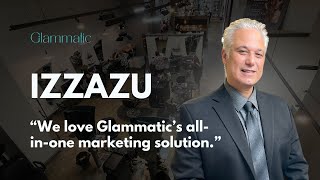 Izzazu Salon, Spa, and Blowout Bar Testimonial for Glammatic Beauty Marketing
