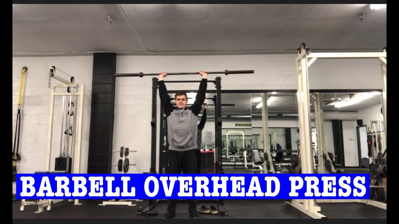 Barbell Overhead Press / OHP / Exercise Tutorial / How To YouTube