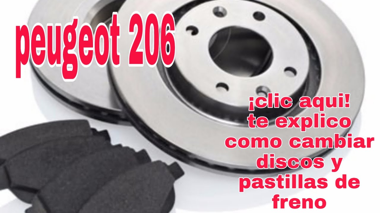 COMO CAMBIAR DISCOS PASTILLAS PEUGEOT 206 - YouTube