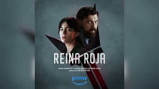 Victor Reyes - Reina Roja Main Titles - Reina Roja (Prime Video Original Series Soundtrack)