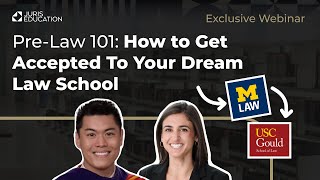 Pre-Law 101: How to Get Accepted To Your Dream Law School
