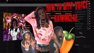 Deep Voice Che/Raininglol Preset ( FL Studio )