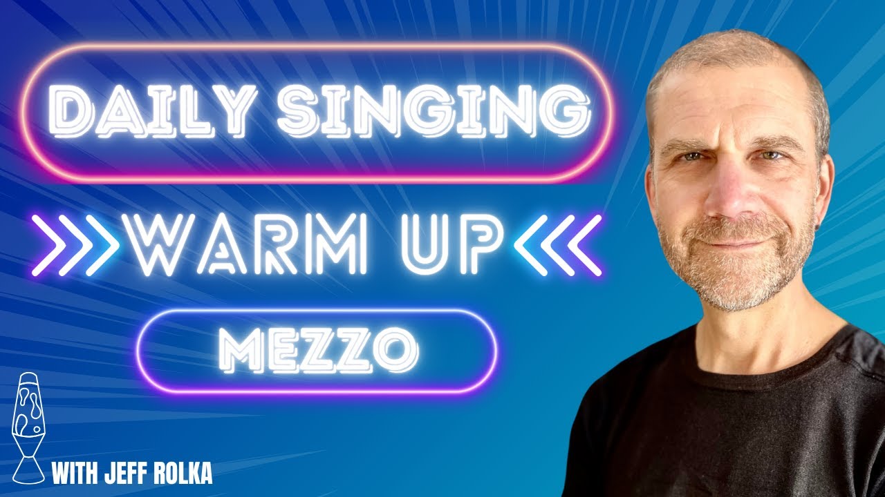 Daily Singing Warm Up - Mezzo Soprano