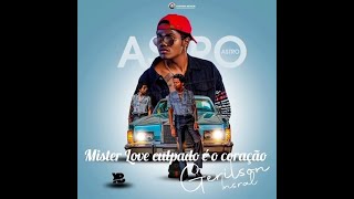 Mister Love - Culpado é o Coração (Official áudio)