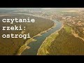 Czytanie rzeki. Cz 1. Ostrogi