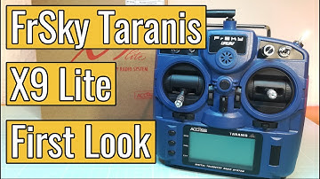 FrSky Taranis X9 Lite - First Look