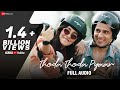 Thoda Thoda Pyaar Sidharth Malhotra Neha Sharma Stebin Ben Nilesh Ahuja Kumaar Full Audio Thoda Thoda Pyaar Sidharth Malhotra Neha Sharma Stebin Ben Nilesh Ahuja Kumaar Full Audio
