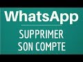 Supprimer whatsapp comment se desinscrire et supprimer son compte whatsapp