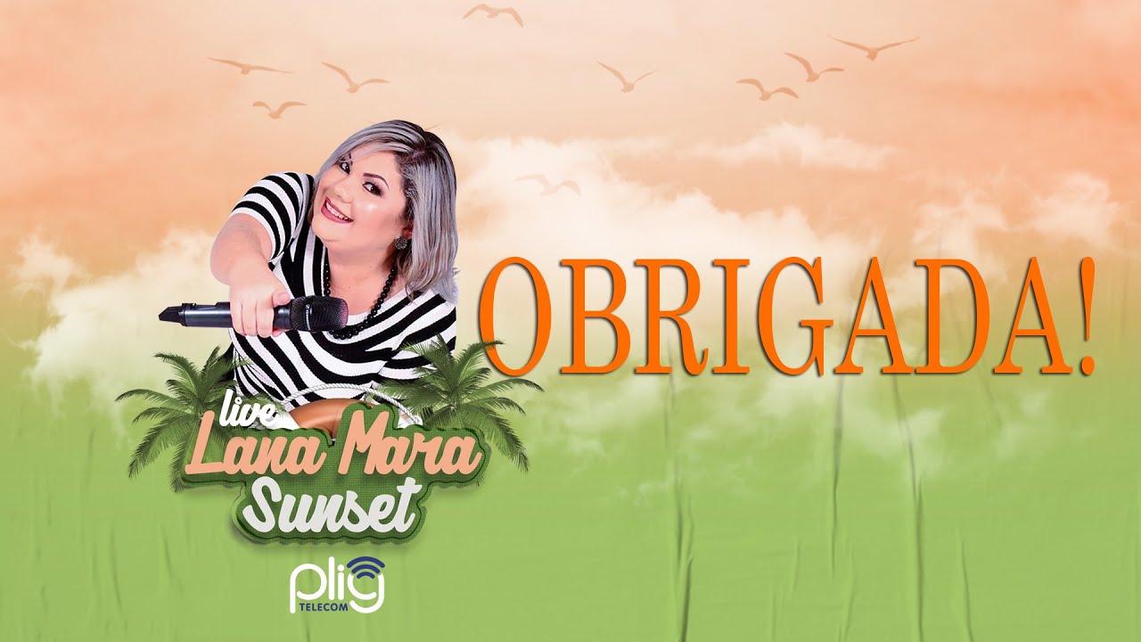 Live Lana Mara Sunset | Plig Telecom - YouTube