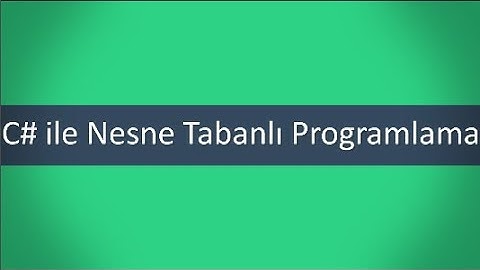 C# ile Nesne Tabanlı Programlama Access Veri Tabanı Part I (Veri Okuma- Read)