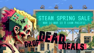 Drop Dead Best Deals of Steam Spring Sale 2023