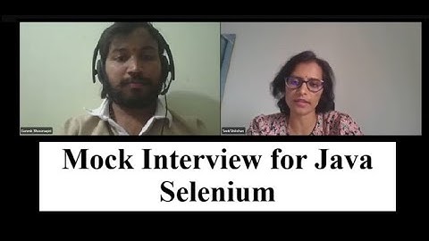 Java Selenium mock interview voor 3 jaar ervaring