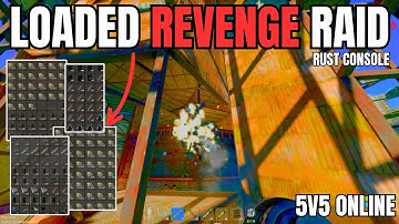 REVENGE RAIDING LOADED OFFLINERS | Rust Console Movie