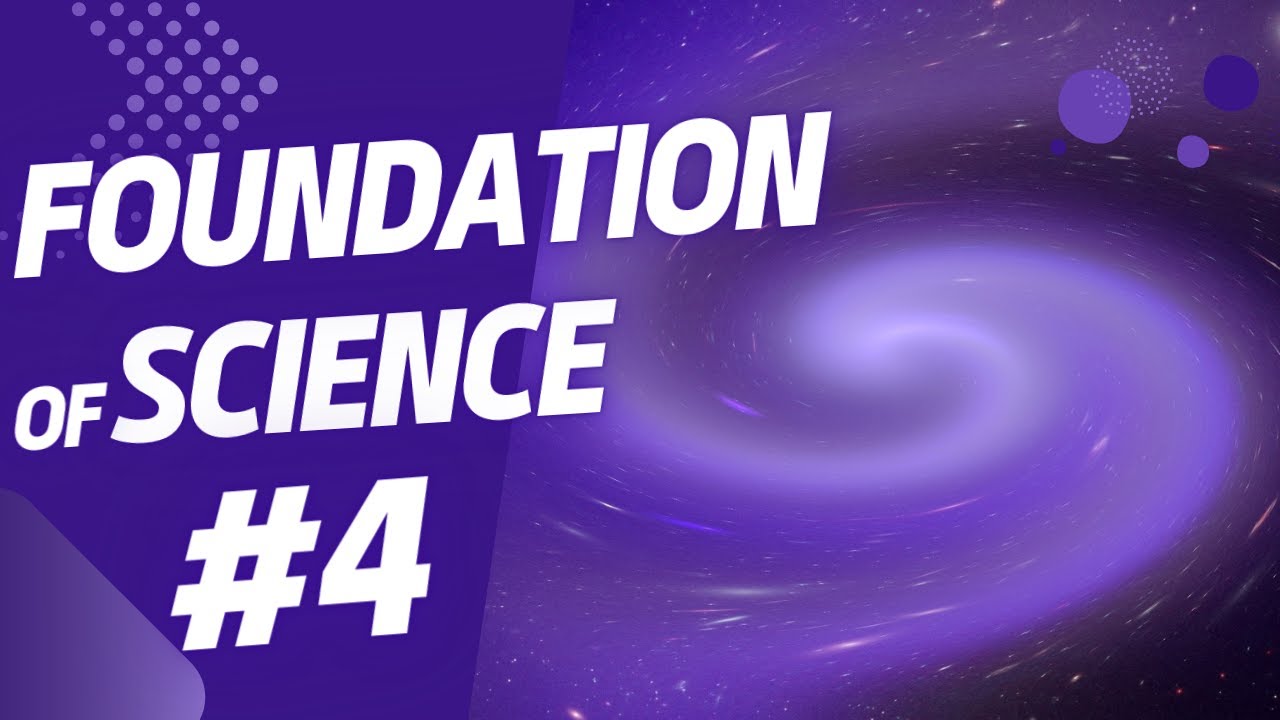 Foundations of Science #4: The Boundaries and Ethics of Science - YouTube