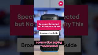 Spectrum Connected but No Internet? Try This