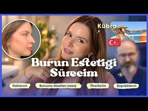 Rhinoplasty in All Its Reality and Detail ✨ - Kübra