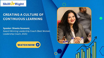 Creating a Culture of Continuous Learning - SkillUpRight