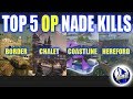 Top 5 OP Nade Kills: Rainbow Six Siege Burnt Horizon