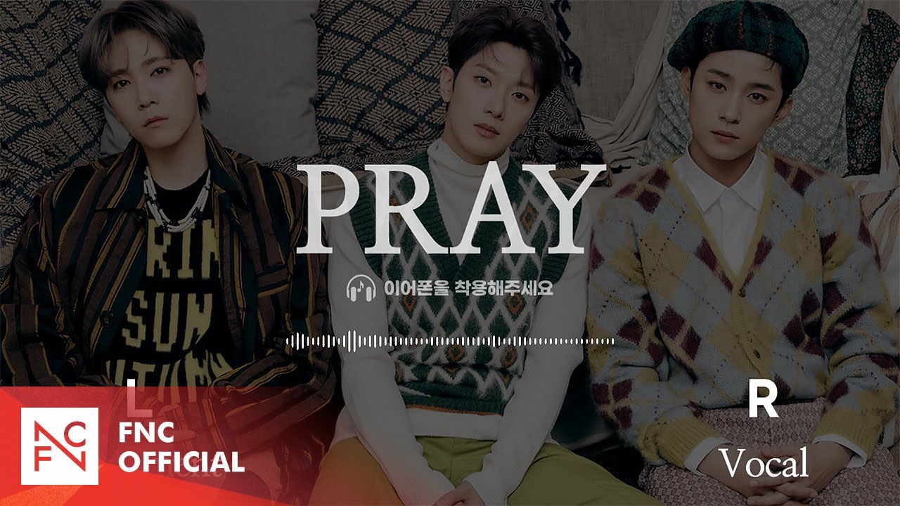 🎵PRAY - FT아일랜드 (FTISLAND) | 좌우음성🎧 [Split Headset]