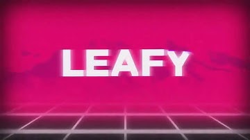 Leafy