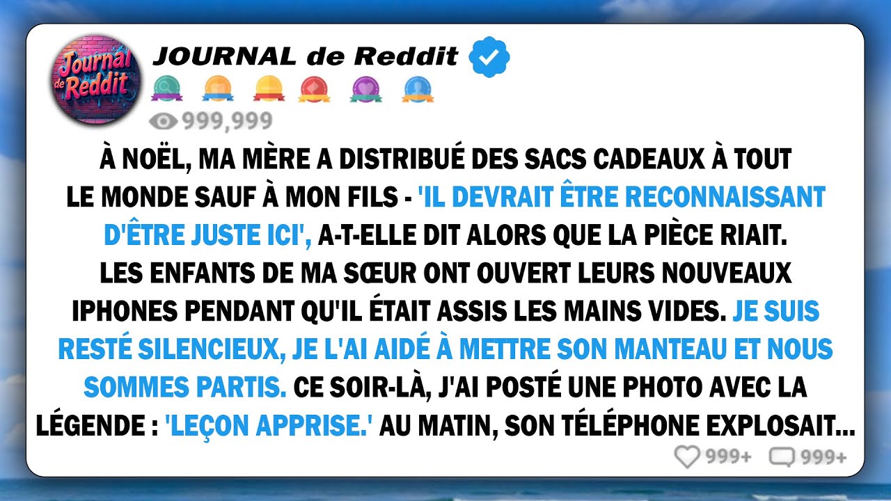 À Noël, ma mère a distribué des sacs cadeaux à tout le monde, sauf à mon fils