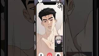 😱He answered the video call😏#foryou #fypシ゚viral #fypシ #fyp #manhwareccomendation #bl #webtoon #manga