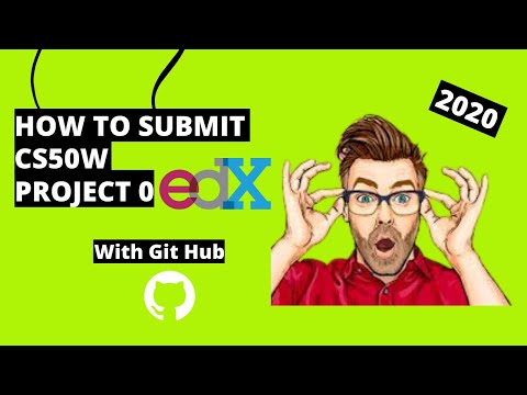 CS50W: Project 0 How to submit [2020] Web Development project with Git Hub