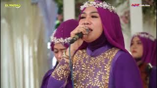 NASEHAT PERGAULAN - QASIDAH EL WAFDA LIVE IN NGALURAN GAJAH DEMAK 2024