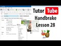 Handbrake - Lesson 28 - Setting Default Preferences and Preset on Launch