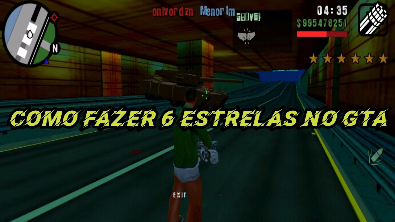 COMO FAZER 6 ESTRELAS NO GTA DENTRO DO T NEL YouTube 