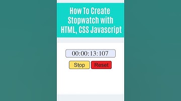 How To Create Stopwatch with HTML, CSS and Javascript