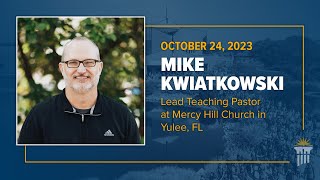 Chapel | Mike Kwiatkowski News