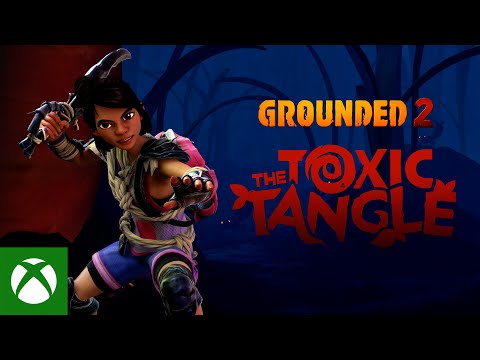 Aggiornamento Grounded 2: The Toxic Tangle