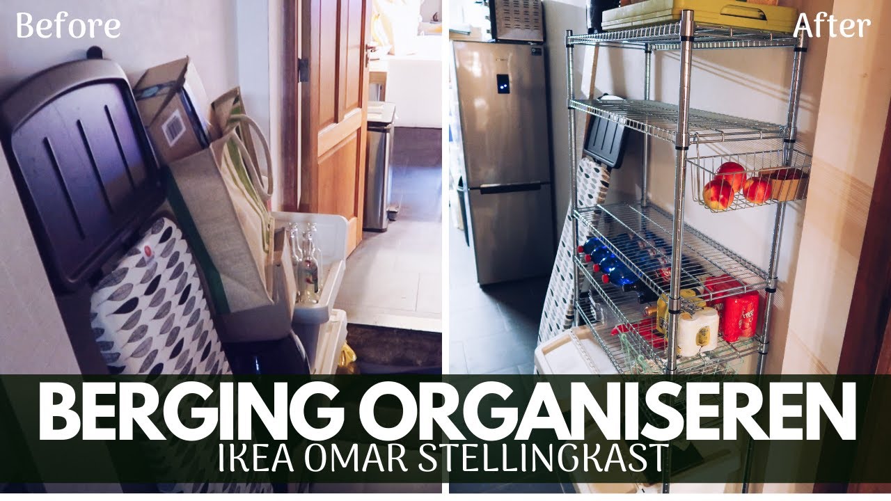 BERGING OPRUIMEN & ORGANISEREN | OMAR STELLINGKAST Clean with me motivatie Gwenn&Clean - YouTube