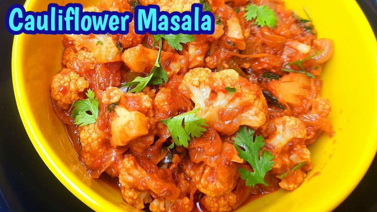 Cauliflower Masala in Tamil Cauliflower Recipes Cauliflower Gravy
