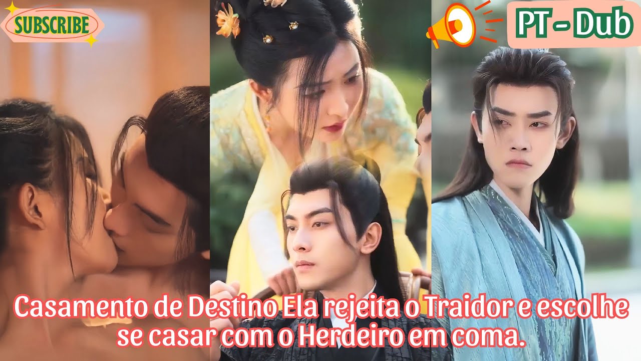 Casamento de Destino Ela rejeita o Traidor e escolhe se casar com o Herdeiro em coma.