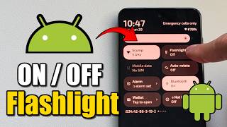 Как включить или выключить фонарик на Android screenshot 2