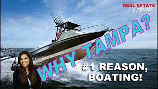 WHY TAMPA BAY? #1 REASON//BOATING IN TAMPA