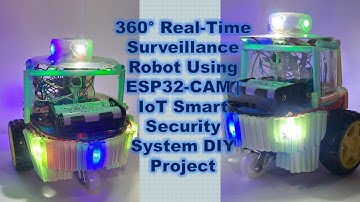 🔰 VIRO: 360° Real-Time Surveillance Robot Using ESP32-CAM | IoT Smart Security System DIY Project