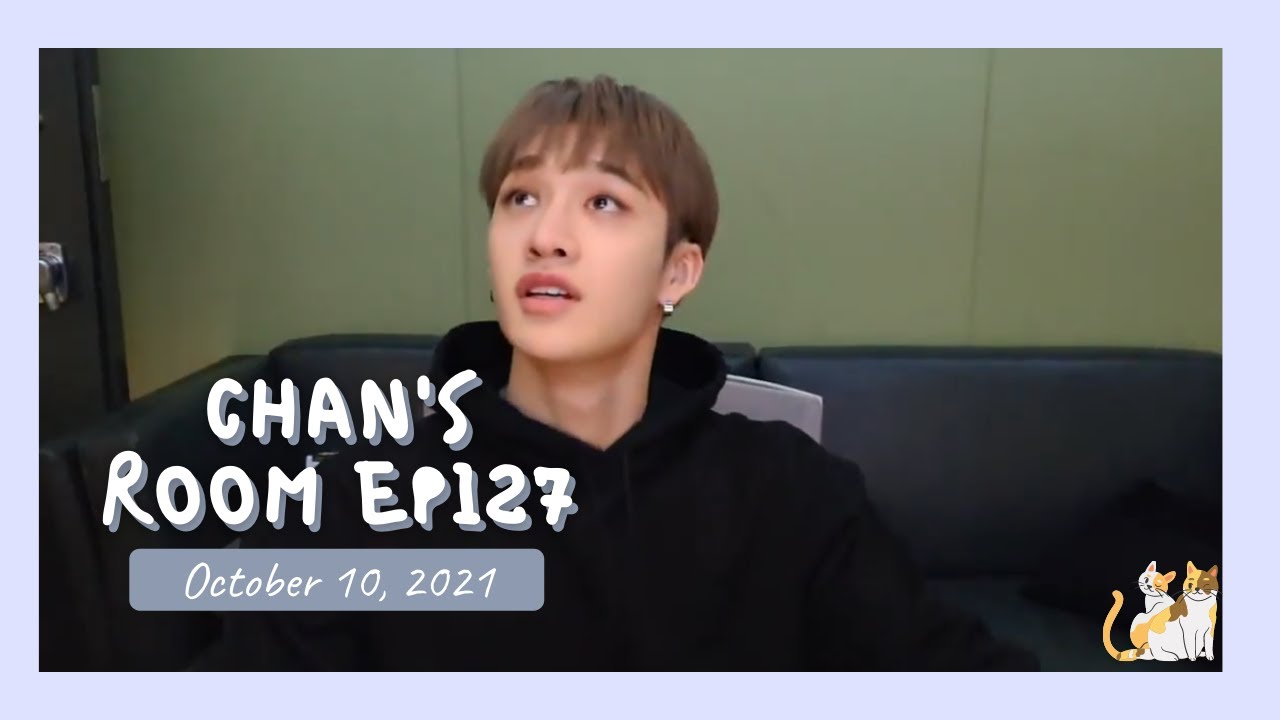 [Bang Chan Live] 211010 Chan's Room EP127 - YouTube