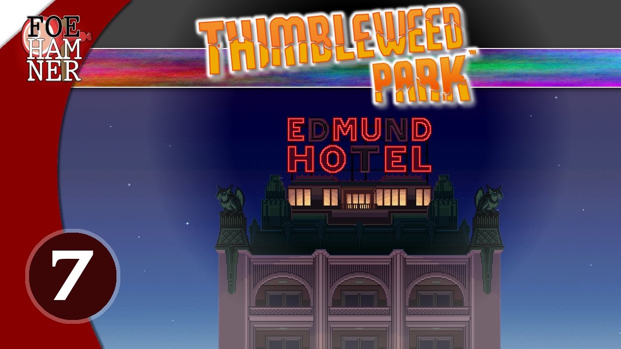 Thimbleweed Park walkthrough gameplay PART 7 Edmund Hotel YouTube