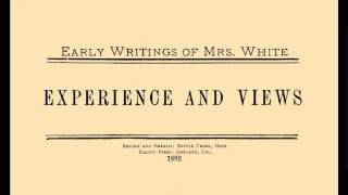 02_Subsequent Visions - Early Writings (1882) Ellen G. White