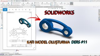SolidWorks Katı Model Oluşturma #11