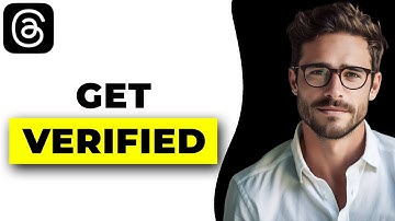 How To Get Verified On Threads