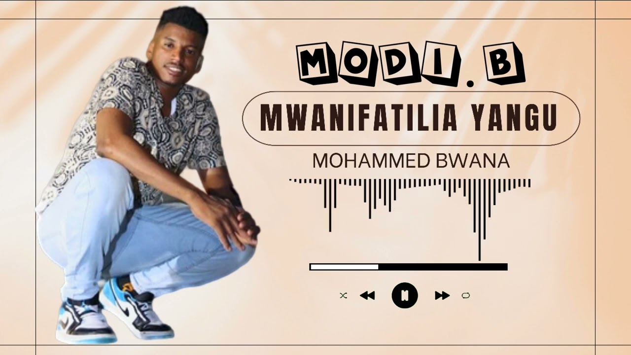 Mwanifatilia Yangu  ( Mohamed Bwana )