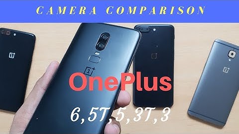 OnePlus 6 vs OnePlus 5T vs OnePlus 5 vs OnePlus 3T vs OnePlus 3 Camera & Video Comparison Review !!!