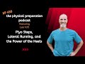 Lee Taft on Plyo Steps, Lateral Running, and the Power of the Heels